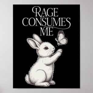 Póster La Rabia Me Consume Conejo Mariposa Sarcástico Men