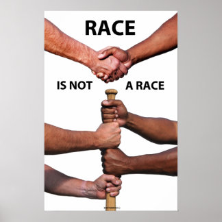 Póster La raza no es un Poster de raza