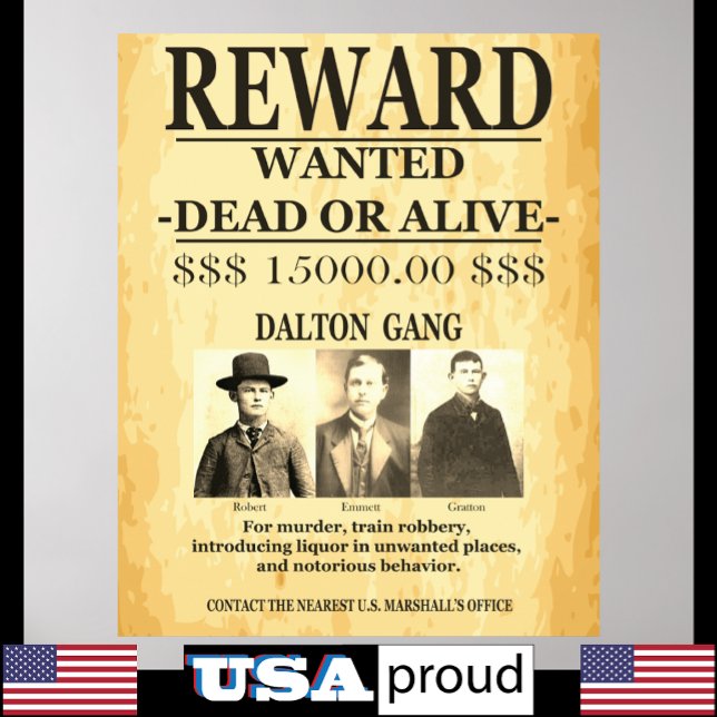 Póster La recompensa a Dalton Gang que se le ofreció fue  (Subido por el creador)