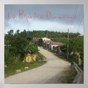 Póster La Republica Dominicana/la República Dominicana