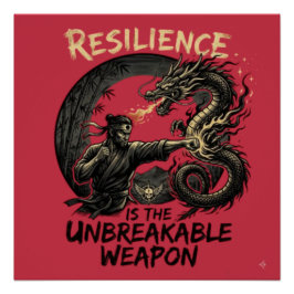 Póster La Resiliencia Es El Arma Irrompible