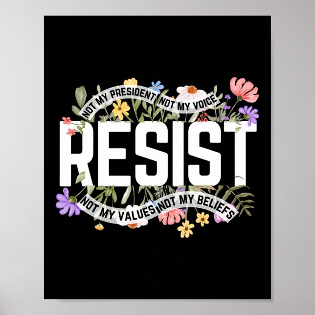Póster La resistencia floral antitrump no es mi president (Frente)