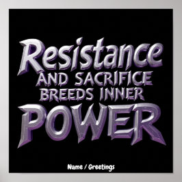 Póster La Resistencia y el Sacrificio Generan Poder Inter