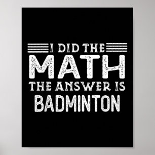 Póster La respuesta es bádminton divertido profesor de ma