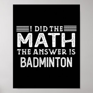 Póster La Respuesta Es Un Estudiante De Matemáticas Graci