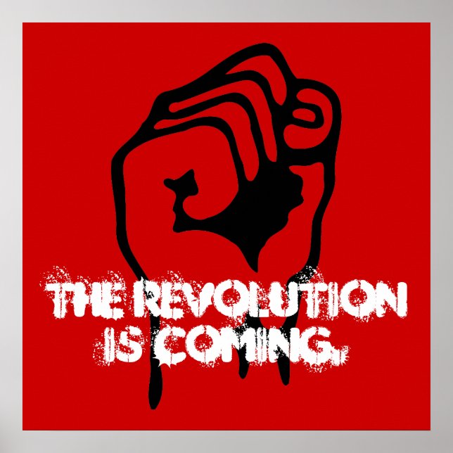 Póster La revolución está llegando. (Frente)