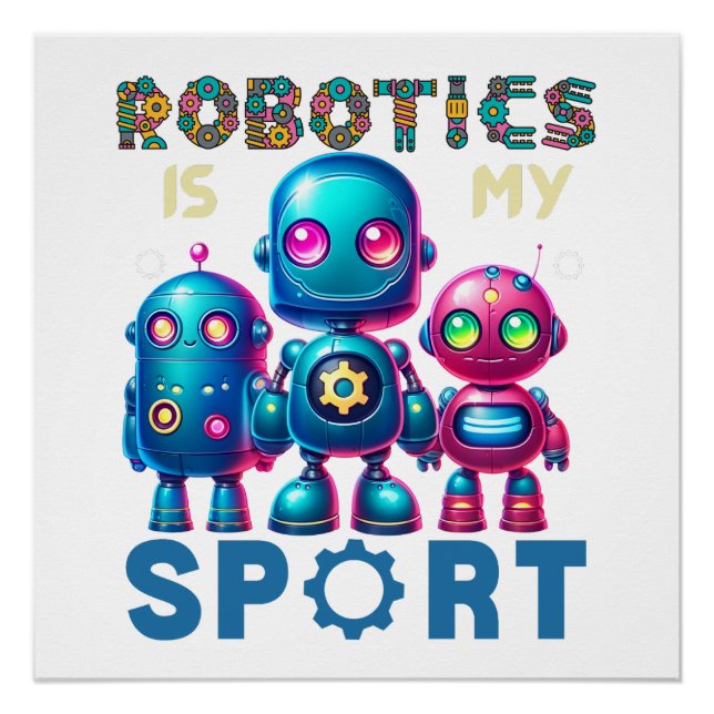 Póster La robótica es mi sudadera deportiva | Robótica (Anverso)