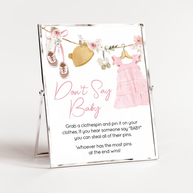 Póster La ropa de bebé dulce no dice bebé (Sweet Baby Girl Boho Clothes Baby Shower Don't Say Baby Sign)