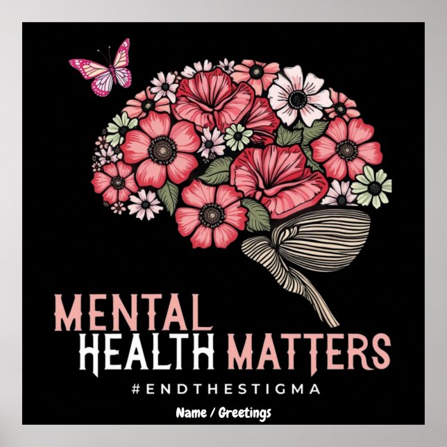 Póster La Salud Mental Importa Fin al Estigma, Aumenta la (Frente)