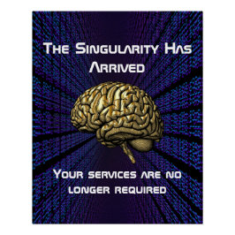 Póster La Singularidad de la IA Ha Llegado