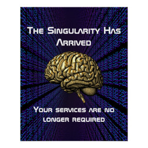 Póster La Singularidad de la IA Ha Llegado