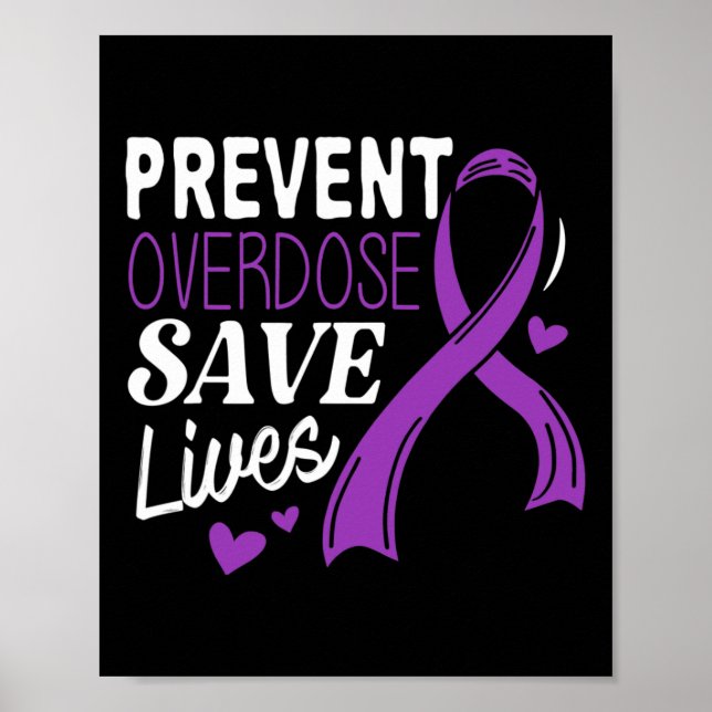 Póster La sobredosis salva vidas La sobredosis conciencia (Frente)