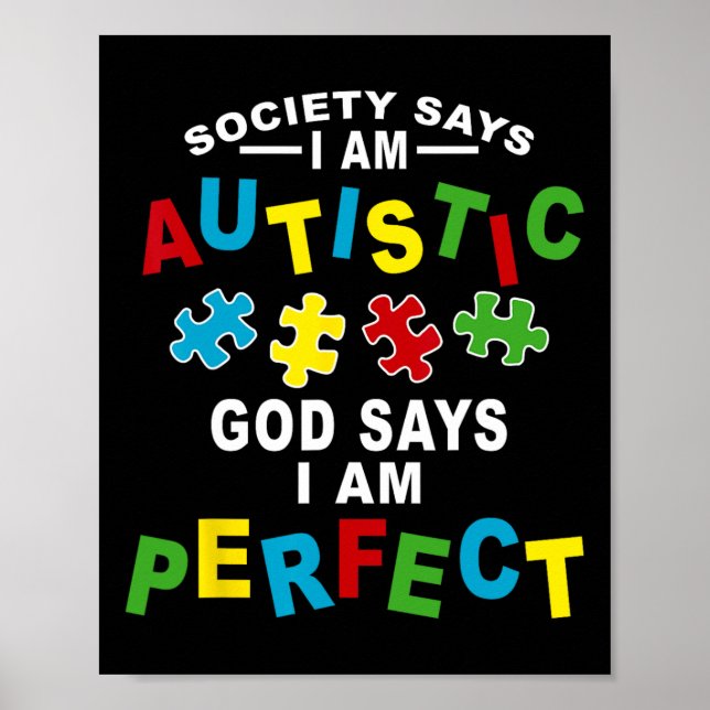 Póster La sociedad dice que soy el Dios autista dice que  (Frente)