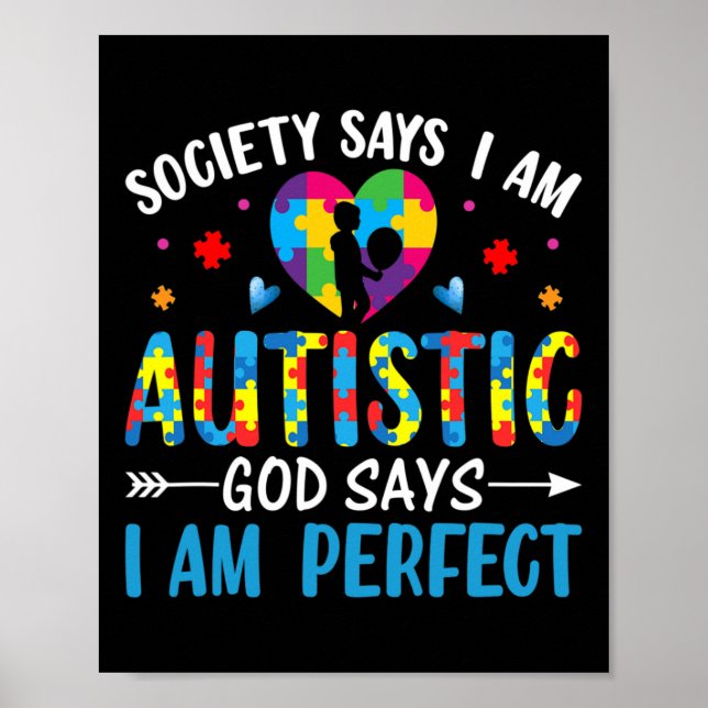 Póster La sociedad dice que soy un Dios autista dice que  (Frente)