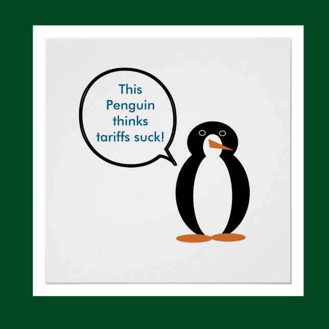 Póster La Sra. Penguin Dice Que Tariffs Suck (Subido por el creador)