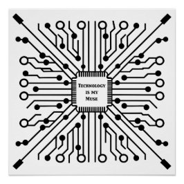 Póster La tecnología es mi musa