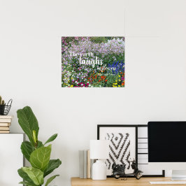 Póster La Tierra se Ríe en Flores Cita Floral