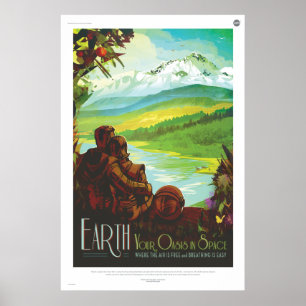 Póster La Tierra, tu oasis en el espacio