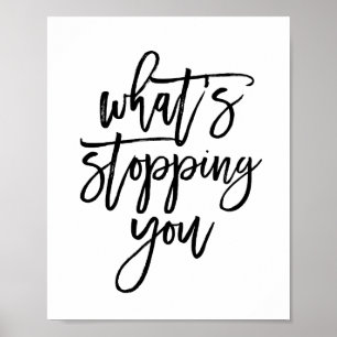 Póster La tipografía motivacional cita qué te está deteni