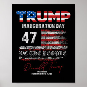Póster La toma de mando del presidente Donald Trump en 20