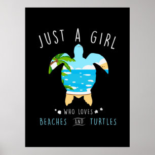 Póster La Tortuga Es Sólo Un Chica Que Ama Las Playas Y L