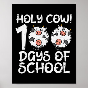 Póster La vaca sagrada 100 días de escuela 100 días de ed