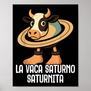 Póster La Vaca Saturno Saturnita Italiano Brainrot Funny 
