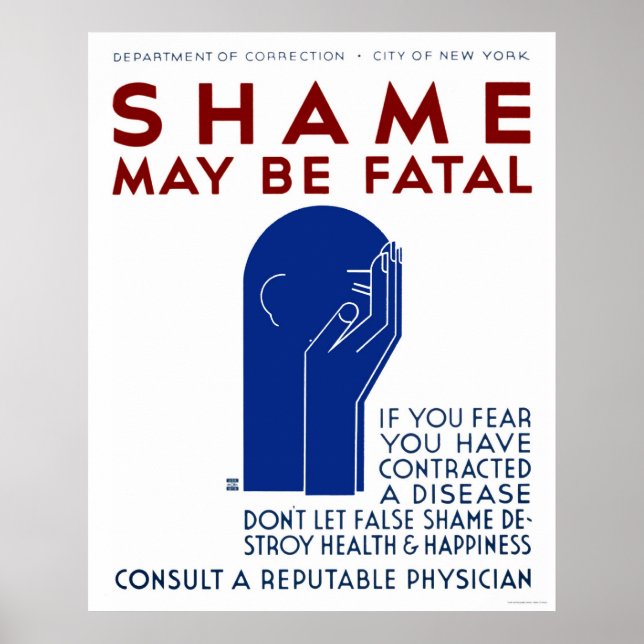 Póster La vergüenza puede ser fatal en 1937 WPA (Frente)