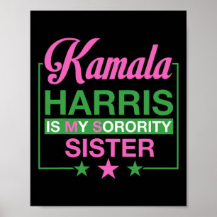 Póster La vicepresidenta Kamala Harris es mi hermana herm