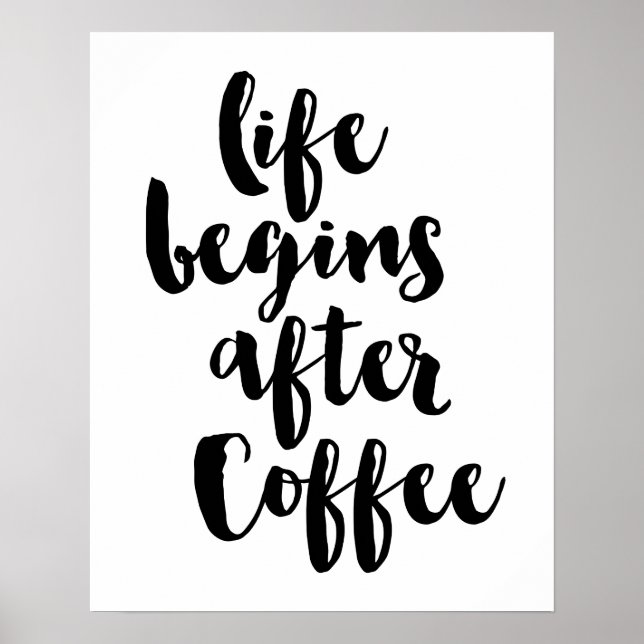 Póster La vida comienza después del Poster del café (Frente)