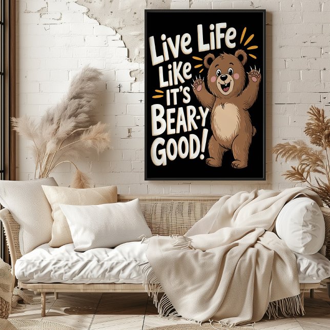 Póster La vida como si fuera bueno para el oso (Subido por el creador)