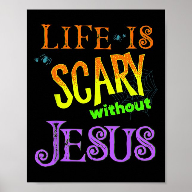Póster La vida da miedo sin Jesús Cristiano Halloween Co (Frente)