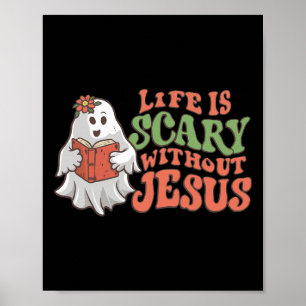 Póster La Vida Da Miedo Sin Jesús Cristiano Halloween Re