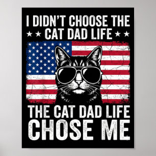 Póster La vida de papá gato me eligió Bandera americana P