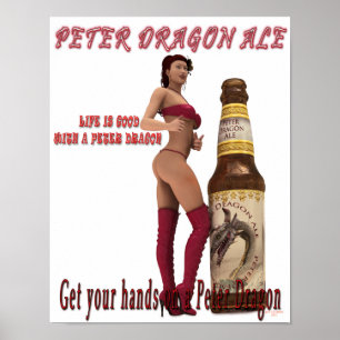 Póster La vida de Peter Dragon Ale es buena
