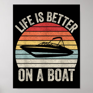 Póster La Vida De Vintage Es Mejor En Un Bote Capitán P