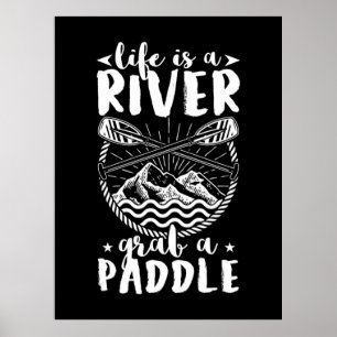 Póster La Vida Del Conductor De Kayak Es Un Río