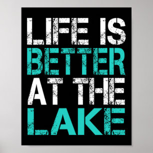 Póster La vida divertida es mejor en el lago de camping d