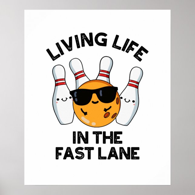 Póster La Vida En El Paseo Rápido De La Divertida Bolera (Frente)