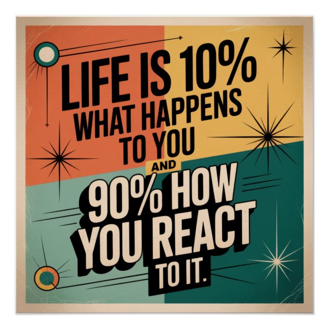 Póster La vida es 10% lo que te sucede (Anverso)