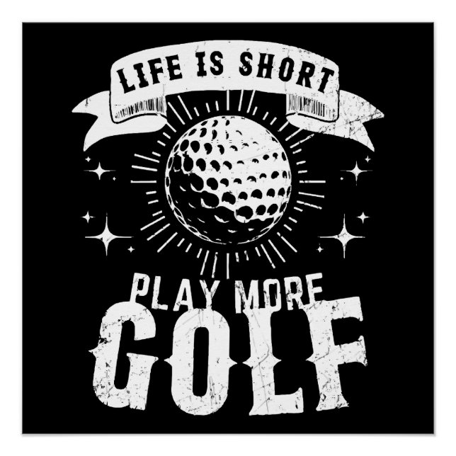 Póster La vida es corta. Juega más golf (Anverso)