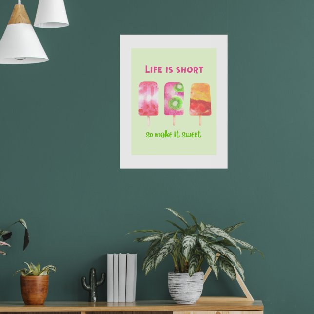 Póster La vida es corta Motivación (Salón 1)