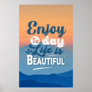 Póster La vida es Hermosa Frase Motivacional