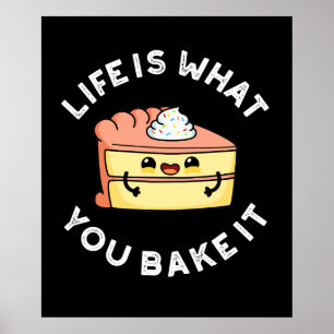 Póster La Vida Es Lo Que Se Hace Que Comida Graciosa Pun 