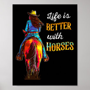 Póster La vida es mejor con caballos Chicas ecuestres mon
