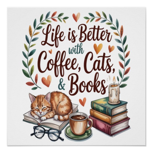 Póster La vida es mejor con café gatos libros (Anverso)