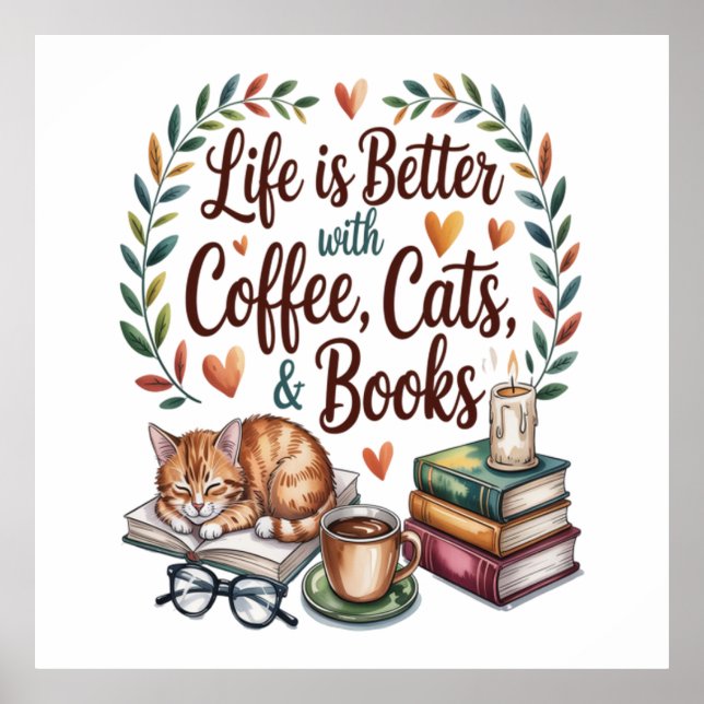 Póster La vida es mejor con café gatos libros (Frente)