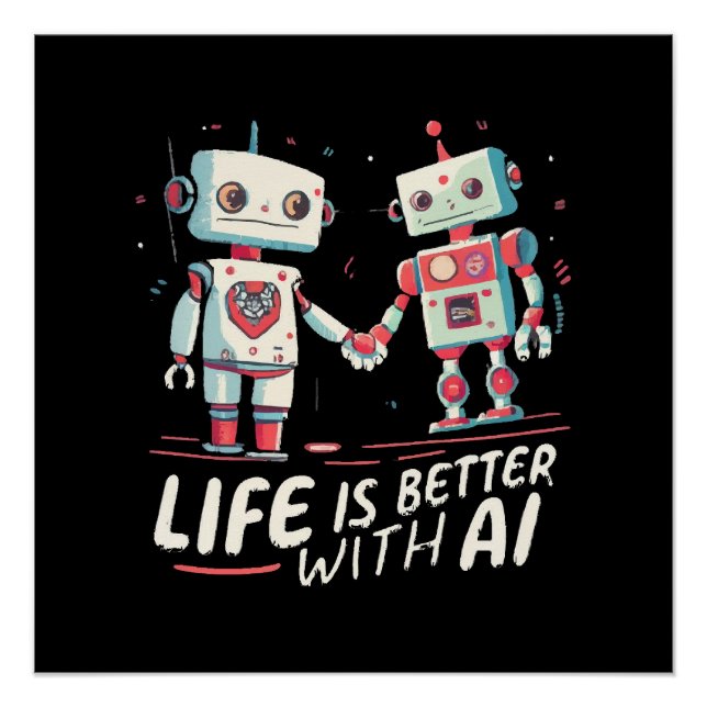 Póster La vida es mejor con IA (Anverso)