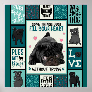 Póster La vida es mejor con la manta de perros pug