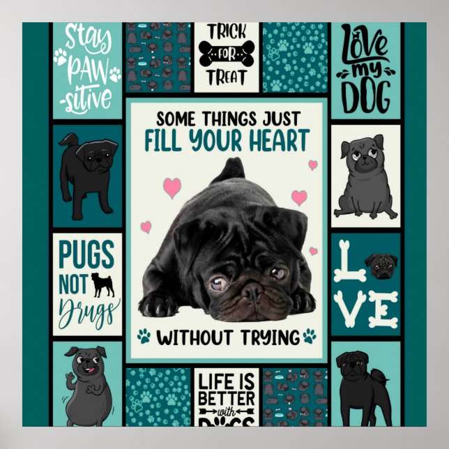 Póster La vida es mejor con la manta de perros pug (Frente)